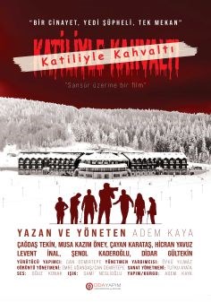 KATİLİYLE KAHVALTI